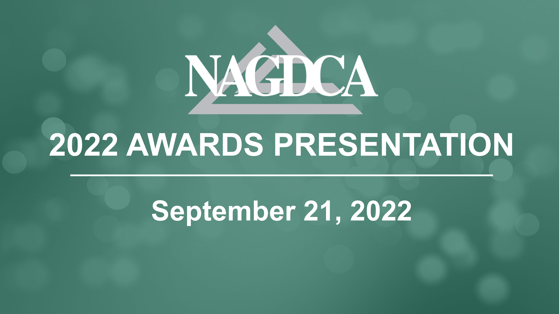 2022 NAGDCA Awards Presentation Ceremony NAGDCA